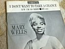 MARY WELLS.I DONT WANT TO TAKE A CHANCE. DJ copy in RARE PICTURE SLEEVE.