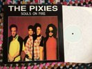 The Pixies: Souls On Fire LP. 1988 demo and live 1989.