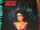 DANCE WITH THE DEAD LOVED TO DEATH RED VINYL LP RECORD SYNTHWAVE SIGNED AT GIG