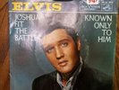 Old ELVIS PRESLEY Known Only to Him/ Joshua Fit The Battle 45 1960 Original