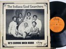The Indiana Soul Searchers - He's Coming Back Again (Champ LP-1922)