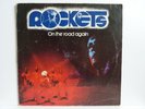Rockets - LP – On The Road Again / Ariola Montana ?200 205-320 von 1978