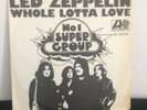 LED ZEPPELIN ?– Whole Lotta Love / Livin Lovin Maid 45 PIC SLEEVE BELGIUM IMPORT