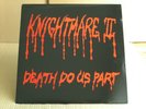 KNIGHTMARE II -Death Do Us Part  / US -METAL-CULT ´85 /RUTHLESS/ COVEN/PURGATORY