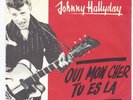 single vinyle danois STU 42171 de Johnny Hallyday Oui mon cher Etat VG très RARE