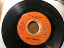 JOHN ROBERTS 45 To Be My Girl DUKE Northern Soul