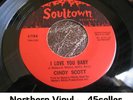 CINDY SCOTT 'I Love You Baby + In Your Spare Time' VG++ Northern Soul 45