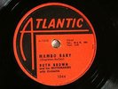 50'S R&B RUTH BROWN Mambo Baby / Somebody Touched Me ATLANTIC 1044