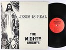Mighty Knights - Jesus Is Real LP - Private Soul Gospel MP3