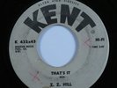 Northern Soul 45 Z.Z. HILL That's It KENT HEAR