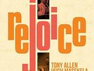 ALLEN,TONY / MASEKELA,HUGH-REJOICE (UK IMPORT) VINYL LP NEW