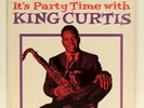 King Curtis -It's Party Time With King Curtis LP 1962 Tru-Sound 15008 Stereo RVG