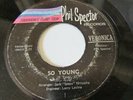 Doo Wop Girl R&B SOUL RONNIE 45 VERONICA So Young on PHIL SPECTOR #1 Ronettes