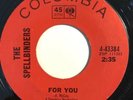* SPELLBINDERS For You / Stone In Love NORTHERN SWEET SOUL Columbia 45 HEAR