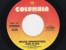 BRUCE SPRINGSTEEN Born To Run / Spirit In The Night RARE REISSUE COLUMBIA 45