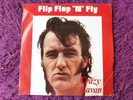 Crazy Cavan And The Rhythm Rockers ?– Flip, Flop`N Fly Vinyl 7