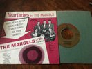 THE MARCELS - HEARTACHES - Rare Do people - 45 RPM