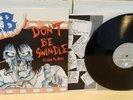 S.O.B. ?– Don't Be Swindle & Leave Me Alone napalm death