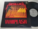 METALLICA -Whiplash- 12