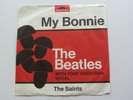 THE BEATLES   ORIG 1964   GERMAN  45  MY BONNIE  THE SAINTS