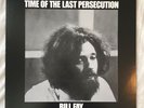 Bill Fay - Time Of The Last Persecution LP RE