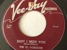 R&B DOO WOP The El Dorados BABY I NEED YOU Vee Jay 45 rare