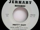 45 RPM, N. SOUL RICKIE JONES AND THE VERSATILES, PRETTY BABY/ALL BECAUSE OF YOU