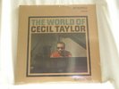 World of CECIL TAYLOR Archie Shepp Buell Neidlinger Dennis Charles SEALED LP