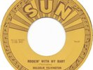 Malcolm Yelvington ?45 - Rockin' With My Baby / It's Me Baby VG+ Orig Rockabilly