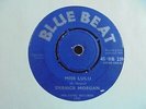 Derrick Morgan - Miss Lulu 1964 UK 45 BLUE BEAT SKA/ROCKSTEADY