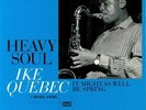 QUEBEC, Ike - Heavy Soul/It Might As Well Be Spring - Vinyl (2xLP)