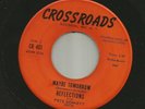 DOOWOP -  REFLECTIONS -  MAYBE TOMORROW   -HEAR 1961 CROSSROADS