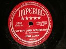 50'S R&B JESSE ALLEN Sittin' & Wonderin' IMPERIAL 5285 NEW ORLEANS