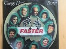 GEORGE HARRISON - FASTER  PICTURE DISC  7