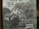 Albert Hash & The Whitetop Mountain Band Cacklin' Hen LP Stereo Mountain 313
