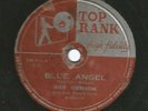 TEEN bw ROCKER  PHILIPPINES 78 - ROY ORBISON - BLUE ANGEL - HEAR - TOP RANK 512