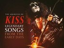 Kiss-Legendary Songs From The Early Days (UK IMPORT) VINYL NEW