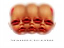 EVIL BLIZZARD-Dangers Of Evil Blizzard VINYL NEW