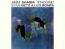 GETZ, Stan/LUIZ BONFA - Jazz Samba Encore  - Vinyl (LP)