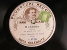Comm. Fernando De Lucia - PHONOTYPE RECORD 1768 - Boheme - RARE - 78 RPM