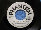 Disciples Of Soul Promo 45 Phantom 2755 That's The Way Love Goes/Together
