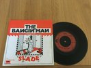 Slade-The bangin man.7