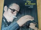 CHET BAKER TRIO THIS IS ALWAYS VINYL LP STEEPLECHASE 1982 DENMARK  EX COOL JAZZ