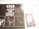 CH3 Channel Three - After The Lights Go Out White Label Test Pressing/Promo