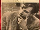 Glenn Gould Bach Partita 5 & 6 1957 Columbia Masterworks MONO LP 6 Eye Label VG+