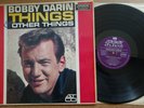 BOBBY DARIN - THINGS AND OTHER THINGS - 1962 UK LONDON HAK.8030 VINYL LP EX