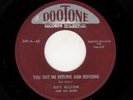 BLUES/R & B-ROY MILTON-YOU GOT ME REELING AND ROCKING/NOTHING LET-DOOTONE 369