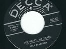 Country Bopper Jack Bradshaw DECCA 29654 My heart my heart / Flirting with you ?