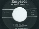 WV Rockabilly Rudy Thacker EMPEROR 4 White lightning / Battle of New Orleans +4?
