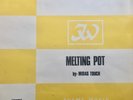 JW, Melting Pot, Midas Touch